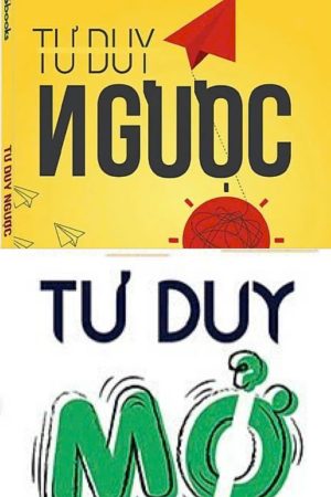Combo Tư Duy Ngược + Tư Duy Mở (Bộ 2 Cuốn)
